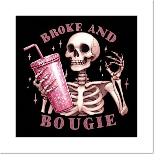 Broke & Bougie | Skeleton T Shirt Design Posters and Art